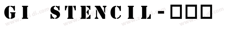GI Stencil字体转换